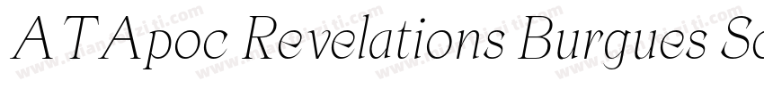 ATApoc Revelations Burgues Script字体转换